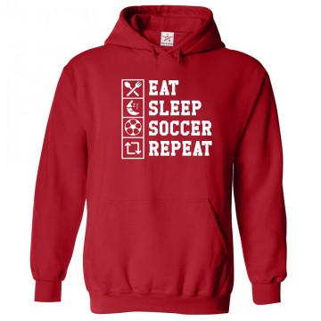 Eat Sleep Soccer Repeat Kids and Adults Fashion Apparel Pull Over Hoodie for Football Lovers Soccer Fans Eat Sleep Soccer Repeat Kids and Adults Fashion Apparel Pull Over Hoodie for Football Lovers Soccer Fans